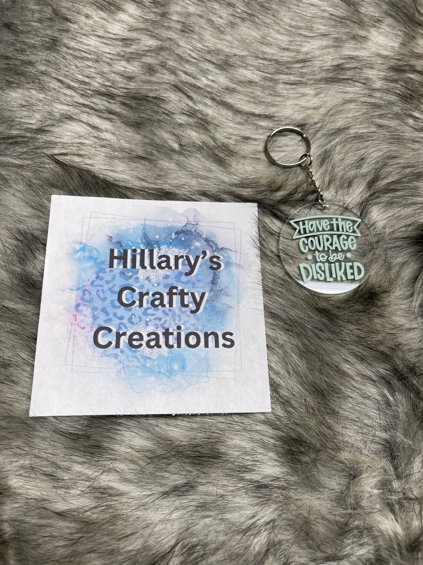 Have The Courage Keychain (Light Teal)