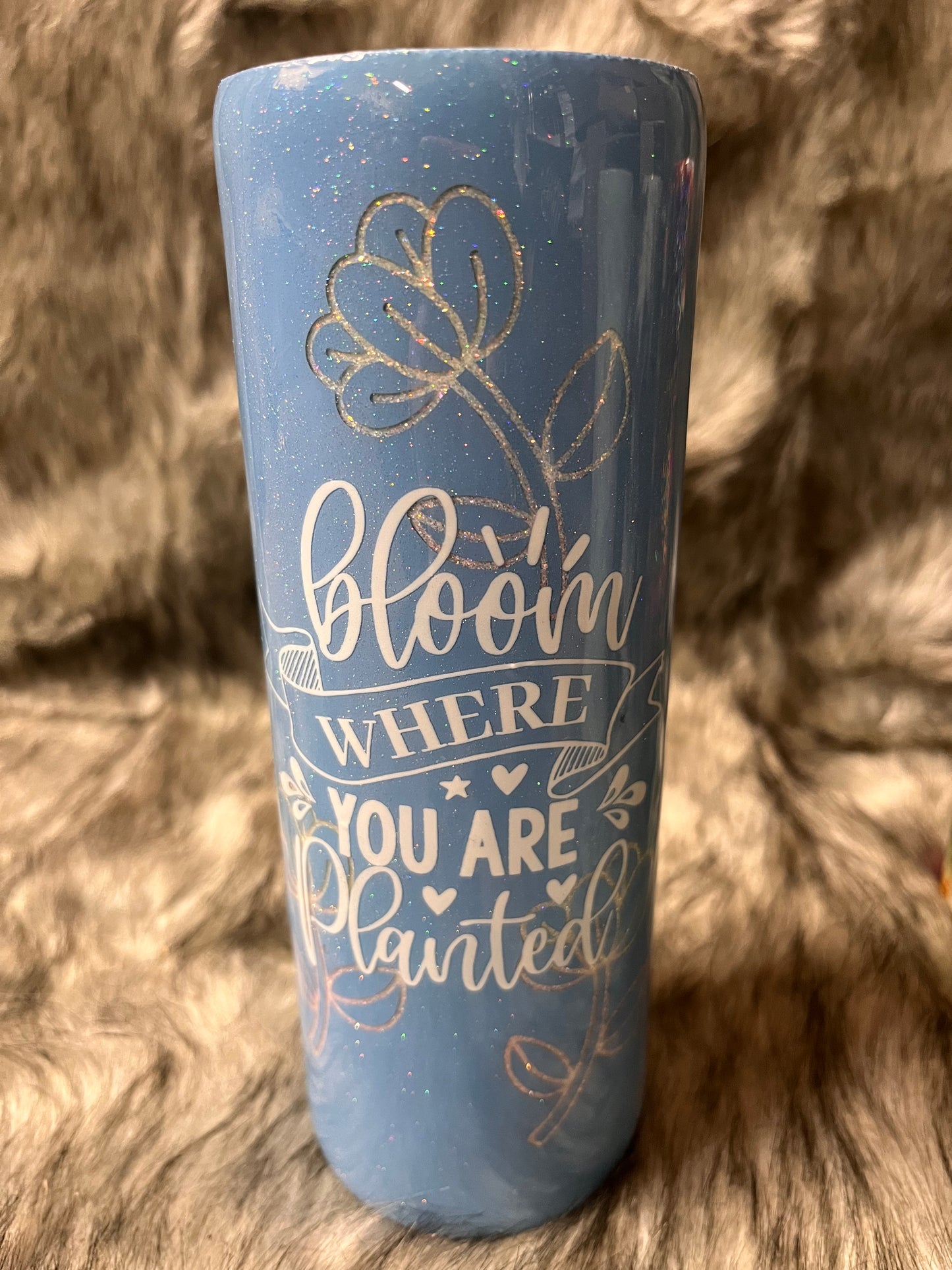 Bloom Where You are Planted