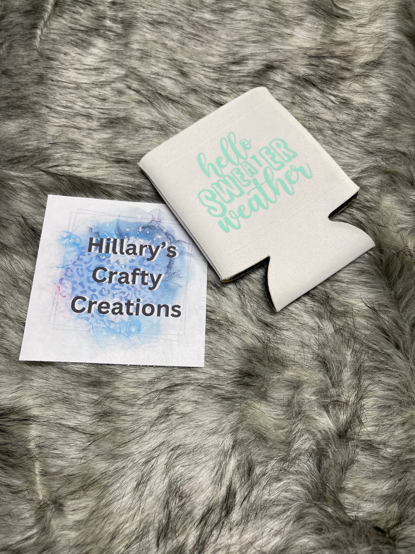 Hello Sweater Weather Koozie