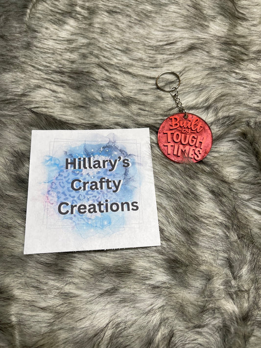 Built For Tough Times Keychain (Dark Orange)