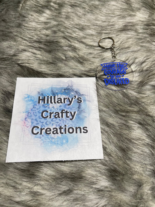 Have The Courage Keychain (Blue)