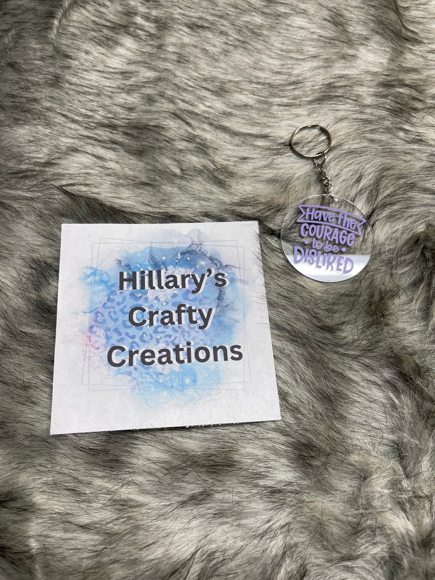 Have The Courage Keychain (Lavender)