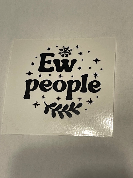 Ew People