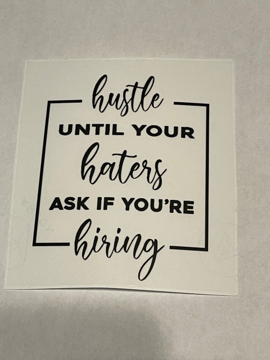 Hustle Haters Hiring